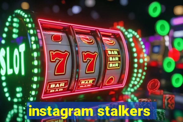 instagram stalkers